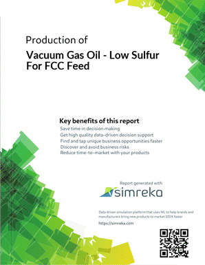Production of Vacuum Gas Oil - Low Sulfur For FCC Feed